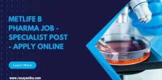 MetLife B Pharma Job - Specialist Post - Apply Online