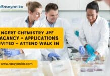 NCERT Chemistry JPF Vacancy - Applications Invited - Attend Walk in