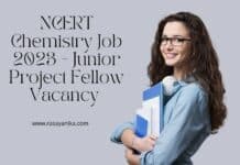 Govt NCERT Chemistry Job 2023 - Junior Project Fellow Vacancy