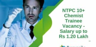 NTPC 10+ Chemist Trainee Vacancy - Salary up to Rs 1.20 Lakh