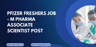 Pfizer Freshers Job - M Pharma Associate Scientist Post