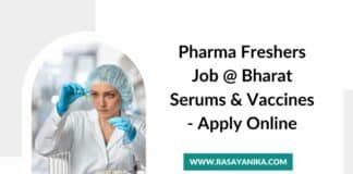 Pharma Freshers Job @ Bharat Serums & Vaccines - Apply Online