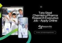 Tata Steel Chemistry/Pharma Research Executive Job - Apply Online