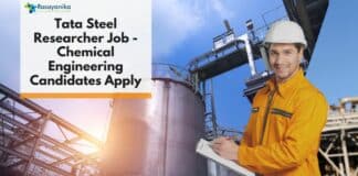 Tata Steel Researcher Job - Chemical Engineering Candidates Apply