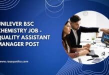 Unilever BSc Chemistry Job - Quality Assistant Manager Post