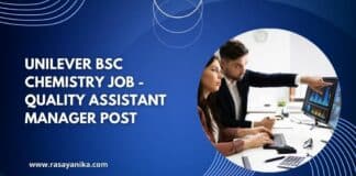 Unilever BSc Chemistry Job - Quality Assistant Manager Post