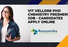 VIT Vellore PhD Chemistry Freshers Job - Candidates Apply Online