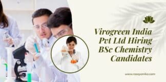 Virogreen India Pvt Ltd Hiring BSc Chemistry Candidates