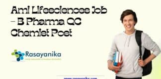 Ami Lifesciences Job - B Pharma QC Chemist Post