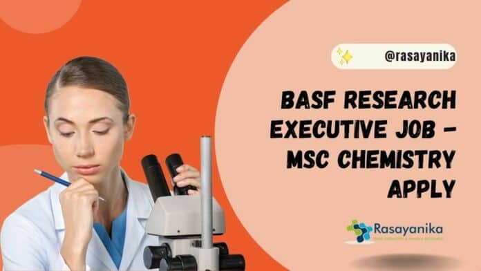 BASF Research Executive Job - MSc Chemistry Apply