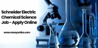 Schneider Electric Chemical Science Job - Apply Online