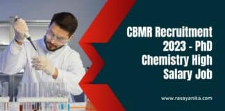 CBMR Recruitment 2023 - PhD Chemistry High Salary Job