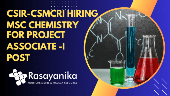 MSc chemistry job at CSIR-CSMCRI