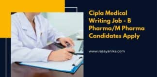 Cipla Medical Writing Job - B Pharma/M Pharma Candidates Apply