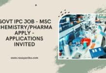 Govt IPC Job - MSc Chemistry/Pharma Apply - Applications Invited