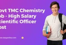 Govt TMC Chemistry Job - High Salary Scientific Officer Post