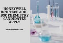 Honeywell R&D Tech Job - BSc Chemistry Candidates Apply