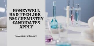 Honeywell R&D Tech Job - BSc Chemistry Candidates Apply