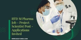IITD M Pharma Job - Project Scientist Post - Applications Invited