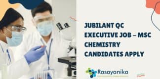 Jubilant QC Executive Job - MSc Chemistry Candidates Apply