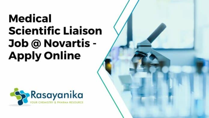 Medical Scientific Liaison Job @ Novartis - Apply Online