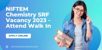 NIFTEM Chemistry SRF Vacancy 2023 - Attend Walk In