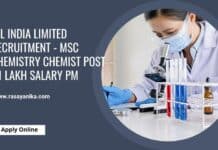 Oil India Limited Recruitment - MSc Chemistry Chemist Post - 1 Lakh Salary pm