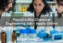 PepsiCo BSc Chemical Engineering Job - Apply Online