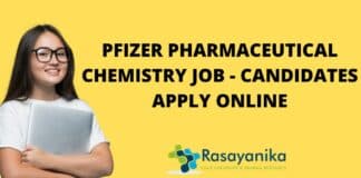 Pfizer Pharmaceutical Chemistry Job - Candidates Apply Online