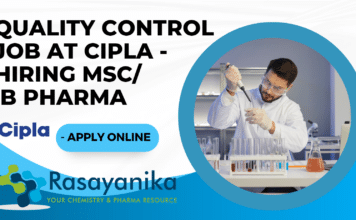 CIPLA Hiring MSc/ B PHARMA for QC Post Quality Control Job at Cipla - Hiring MSc/ B Pharma - Apply Online