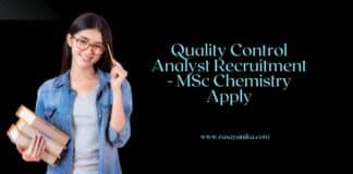 Quality Control Analyst Recruitment - MSc Chemistry Apply