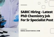 SABIC Hiring - Latest PhD Chemistry Job For Sr Specialist Post