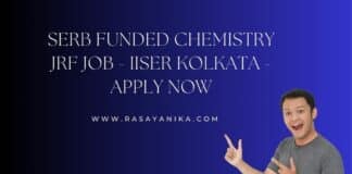 SERB Funded Chemistry JRF Job - IISER Kolkata - Apply Now