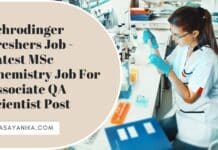 Schrodinger Freshers Job - Latest MSc Chemistry Job For Associate QA Scientist Post