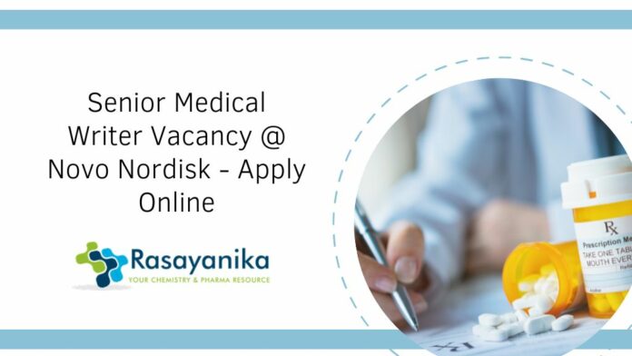 Senior Medical Writer Vacancy @ Novo Nordisk - Apply Online