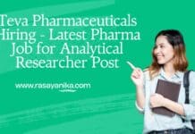 Teva Pharmaceuticals Hiring - Latest Pharma Job for Analytical Researcher Post