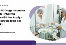 UPSC Drugs Inspector Job - Pharma Candidates Apply - Salary up to Rs 1.51 Lakh