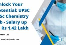 Unlock Your Potential: UPSC MSc Chemistry Job - Salary up to Rs 1.42 Lakh