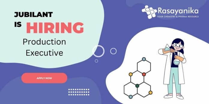 Production executive at Jubilant