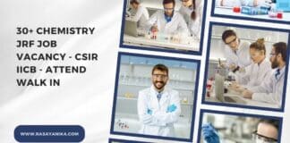 30+ Chemistry JRF Job Vacancy - CSIR IICB - Attend Walk In
