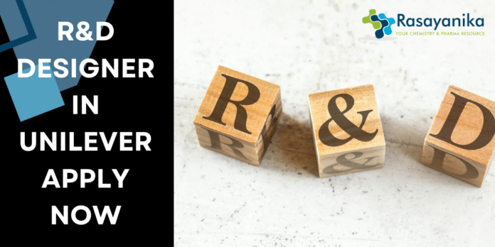 R&D Designer in Unilever Apply now