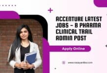 Accenture Latest Jobs - B Pharma Clinical Trail Admin Post