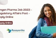 Amgen Pharma Job 2023 - Regulatory Affairs Post - Apply Online