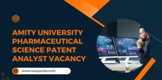 Amity University Pharmaceutical Science Patent Analyst Vacancy