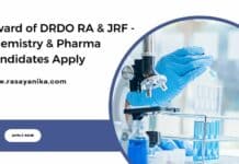 Award of DRDO RA & JRF - Chemistry & Pharma Candidates Apply