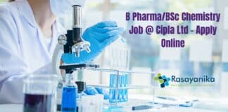 B Pharma/BSc Chemistry Job @ Cipla Ltd - Apply Online