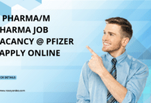 B Pharma/M Pharma Job Vacancy @ Pfizer - Apply Online