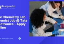 BSc Chemistry Lab Chemist Job @ Tata Electronics - Apply Online