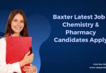 Baxter Latest Job - Chemistry & Pharmacy candidates Apply