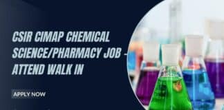 CSIR CIMAP Chemical Science/Pharmacy Job - Attend Walk in